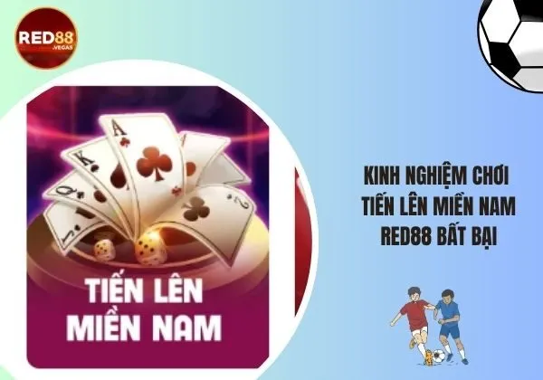 Tiến lên miền Nam Red88